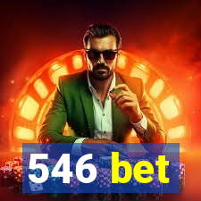 546 bet